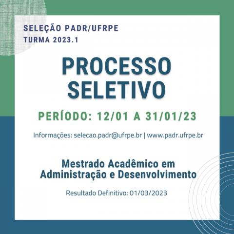 A Coordenação do Programa de Pós-Graduação em Administração e Desenvolvimento (PADR) torna público o Edital para ingresso para o curso de Mestrado em Administração e Desenvolvimento Rural em nível Acadêmico para o ano letivo de 2023, em conformidade com a Resolução do CEPE, nº. 211/2012.